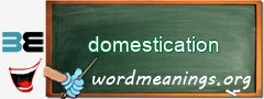 WordMeaning blackboard for domestication